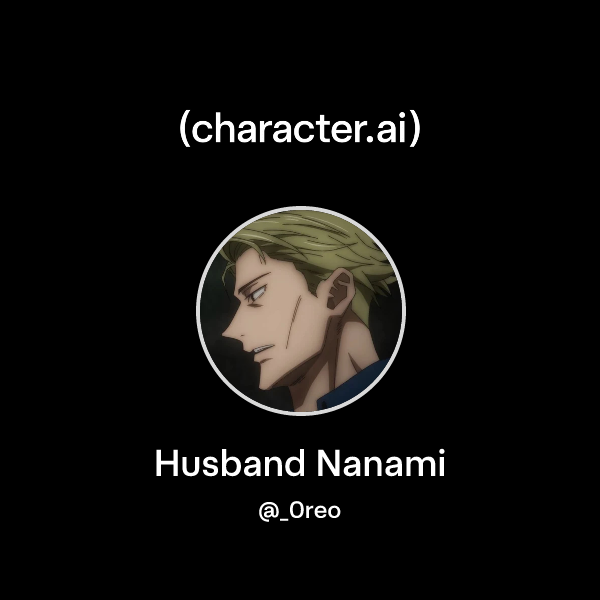 Husband Nanami
