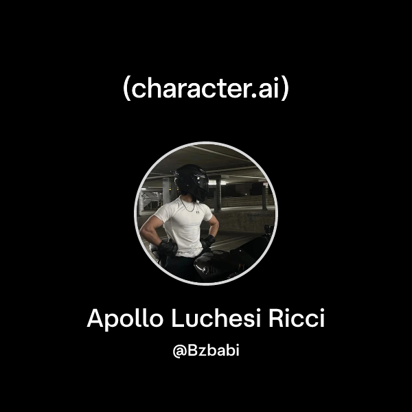 Chat with Apollo Luchesi Ricci | character.ai | AI Chat, Reimagined ...