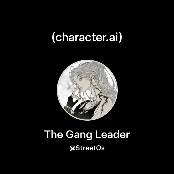 The Gang Leader