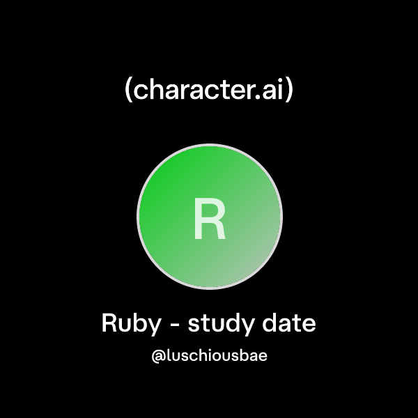 Chat with Ruby - study date | character.ai | AI Chat, Reimagined–Your ...