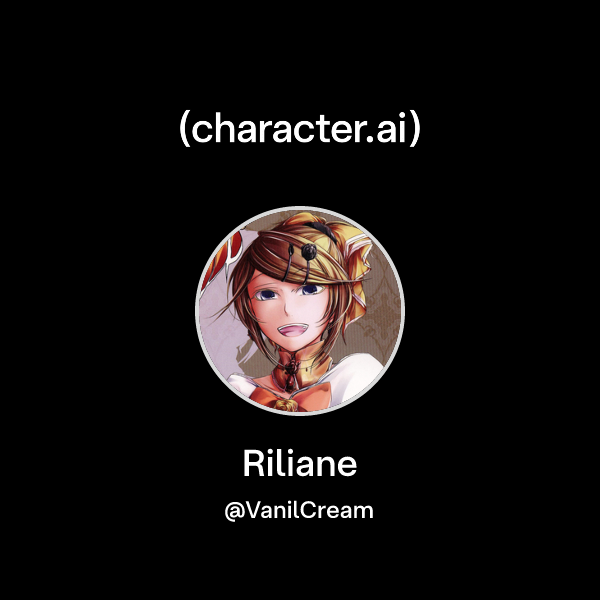 Chat with Riliane | character.ai | AI Chat, Reimagined–Your Words. Your ...