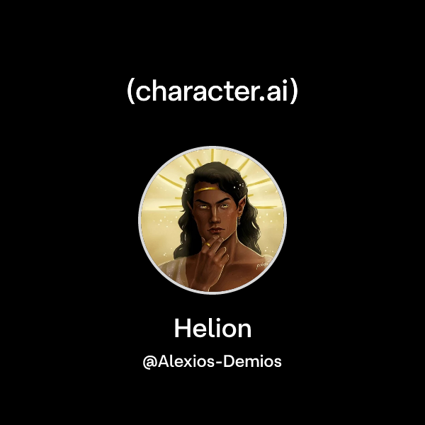 Chat with Helion | character.ai | AI Chat, Reimagined–Your Words. Your ...