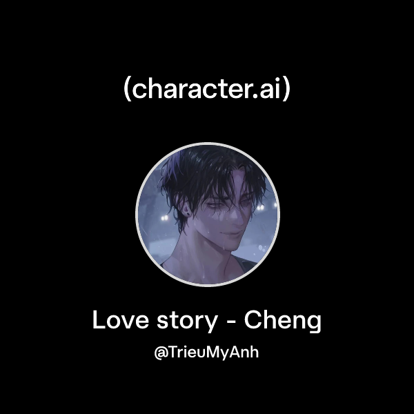 Love story - Cheng