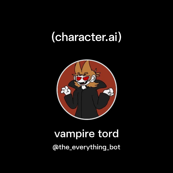 Chat with vampire tord | character.ai | AI Chat, Reimagined–Your Words ...