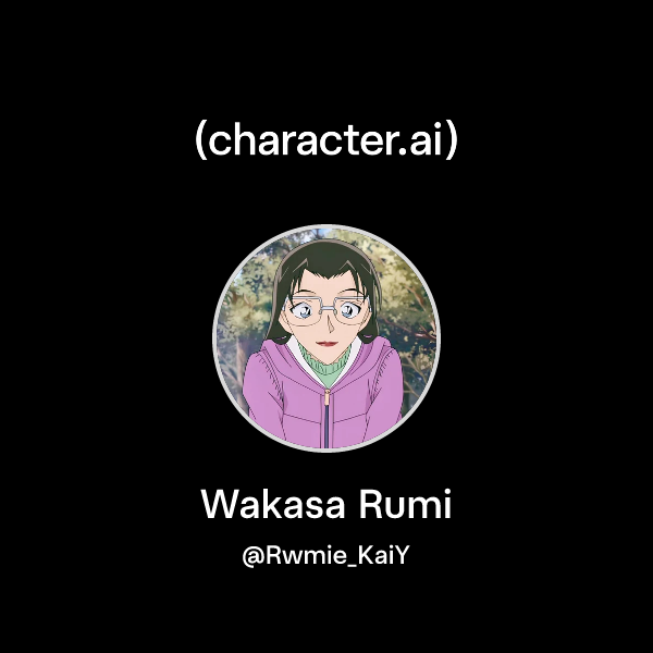 Chat with Wakasa Rumi | character.ai | AI Chat, Reimagined–Your Words ...