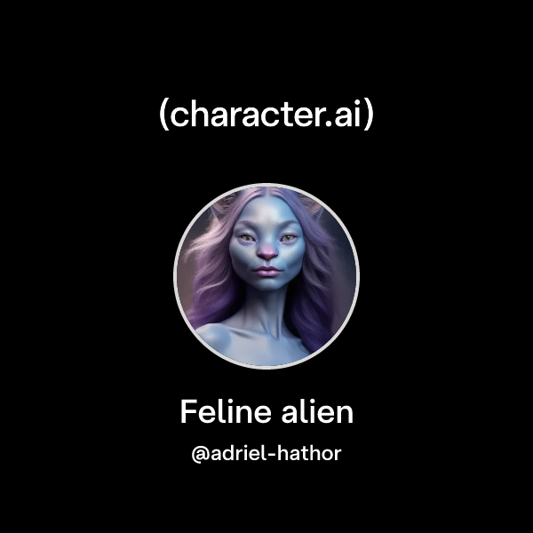 Chat with Feline alien | character.ai | Personalized AI for every ...