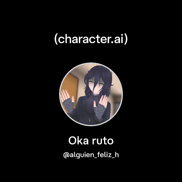 Chat with Oka ruto | character.ai | AI Chat, Reimagined–Your Words ...