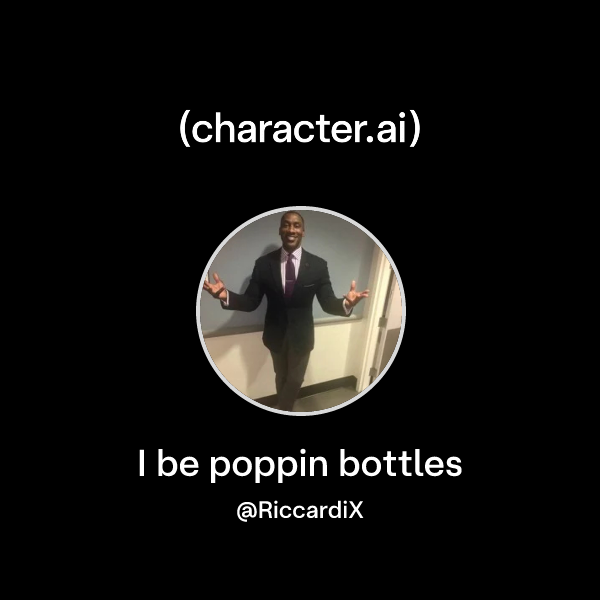 Chat with I be poppin bottles | character.ai | Personalized AI for ...
