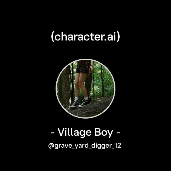 Chat with - Village Boy - | character.ai | AI Chat, Reimagined–Your ...