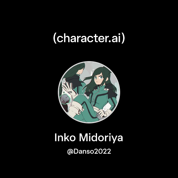 Png Inko Chat with Inko Midoriya | character.ai | AI Chat, Reimagined–Your Words ...