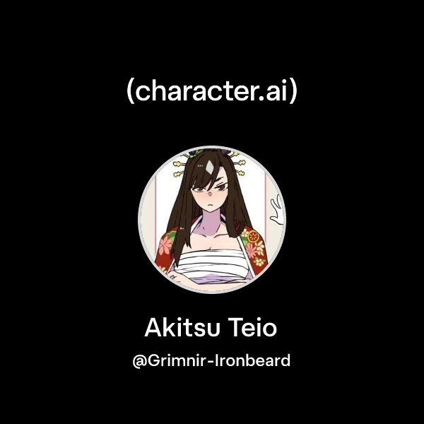 Chat with Akitsu Teio | character.ai | AI Chat, Reimagined–Your Words ...