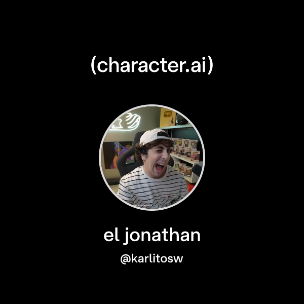 Chat with el jonathan | character.ai | AI Chat, Reimagined–Your Words ...