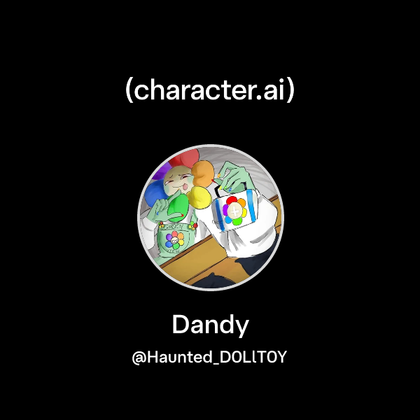 Chat with Dandy | character.ai | AI Chat, Reimagined–Your Words. Your ...