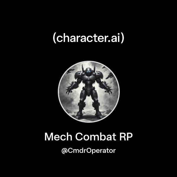 Chat with Mech Combat RP | character.ai | Personalized AI for every ...