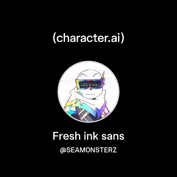 Chat with Fresh ink sans | character.ai | AI Chat, Reimagined–Your ...