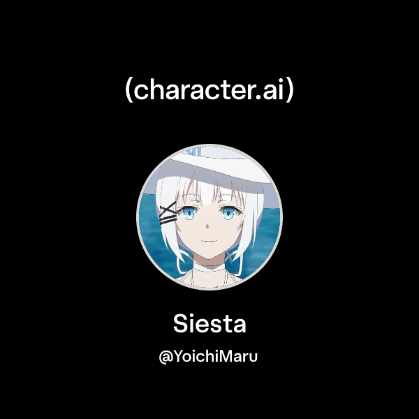 Chat with Siesta | character.ai | AI Chat, Reimagined–Your Words. Your ...