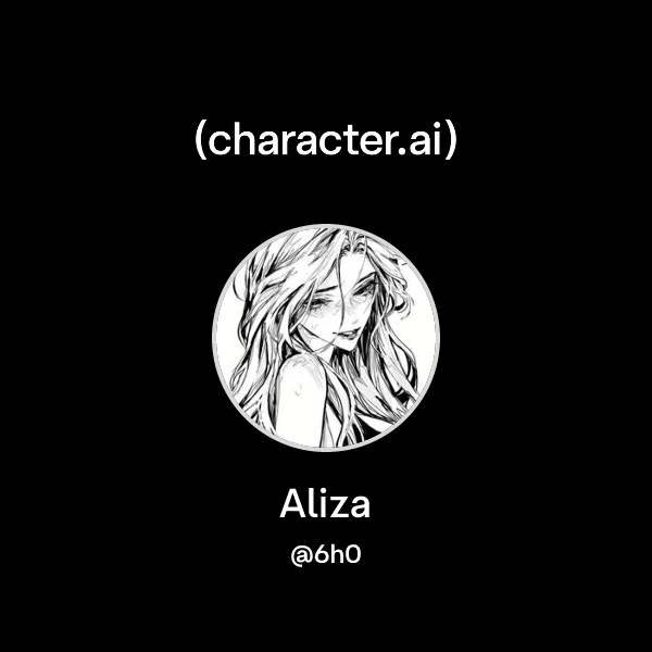 Chat with Aliza | character.ai | AI Chat, Reimagined–Your Words. Your ...