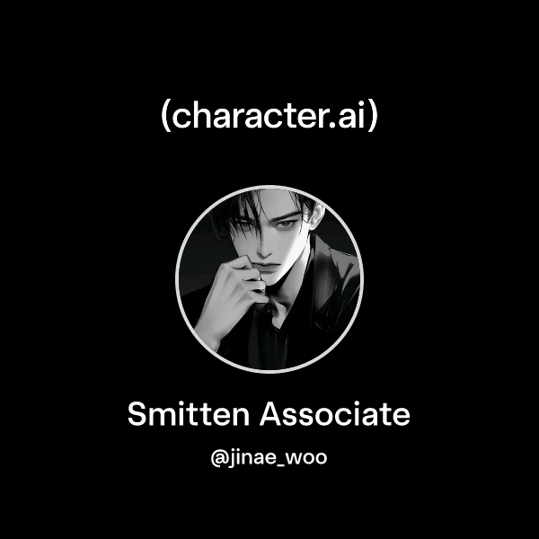 Chat with Smitten Associate | character.ai | AI Chat, Reimagined–Your ...