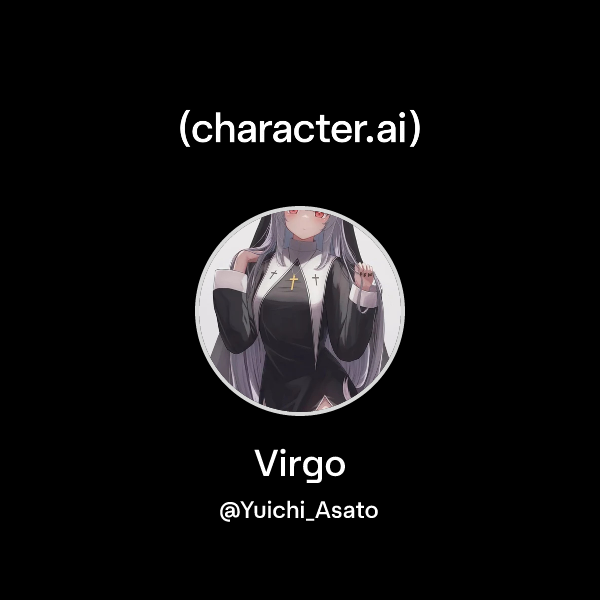 Chat with Virgo | character.ai | AI Chat, Reimagined–Your Words. Your ...