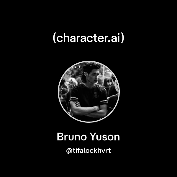 Chat with Bruno Yuson | character.ai | AI Chat, Reimagined–Your Words ...