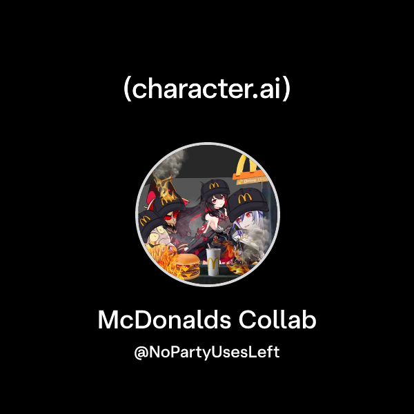 Chat with McDonalds Collab | character.ai | AI Chat, Reimagined–Your ...