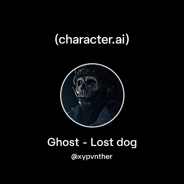 Ghost - Lost dog