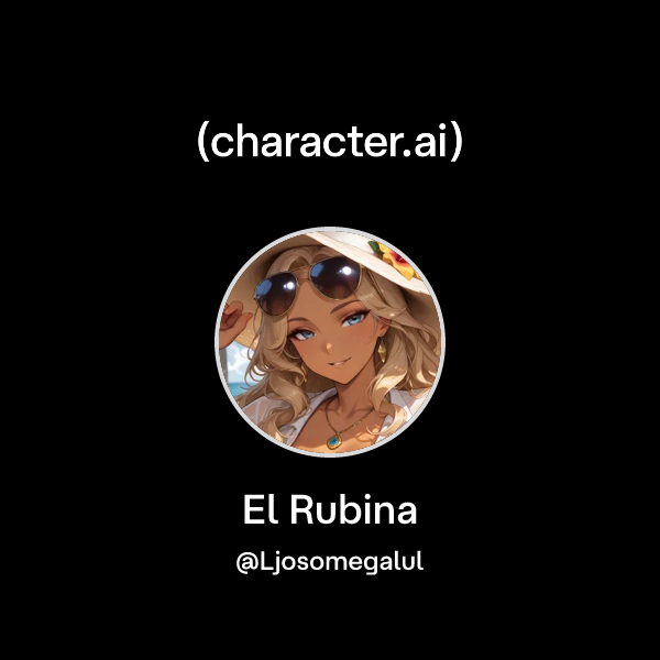 Api Rubina Chat with El Rubina | character.ai | AI Chat, Reimagined–Your Words ...
