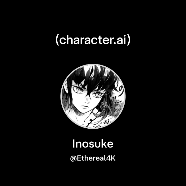 Chat with Inosuke | character.ai | Personalized AI for every moment of ...