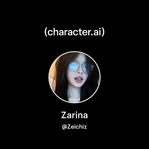Chat with Zarina | character.ai | AI Chat, Reimagined–Your Words. Your ...
