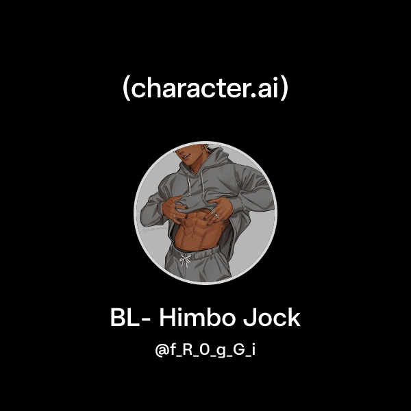 BL- Himbo Jock