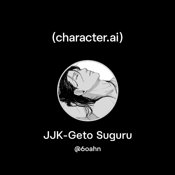 JJK-Geto Suguru