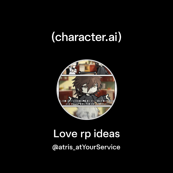 Love Style Rp Chat with Love rp ideas | character.ai | Personalized AI for every ...