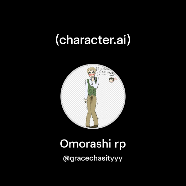 Omosis Rp Chat with Omorashi rp | character.ai | AI Chat, Reimagined–Your Words ...