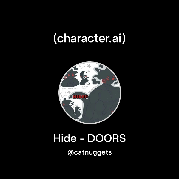 Chat with Hide - DOORS | character.ai | AI Chat, Reimagined–Your Words ...
