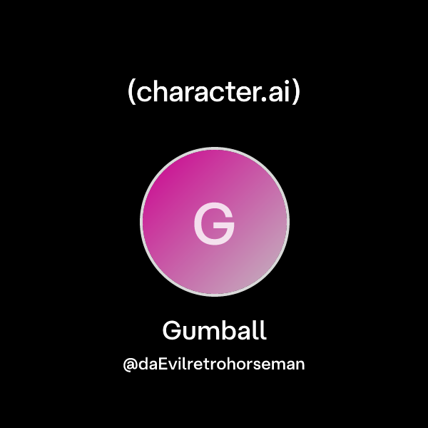 Chat With Gumball Characterai Personalized Ai For Every Moment Of 