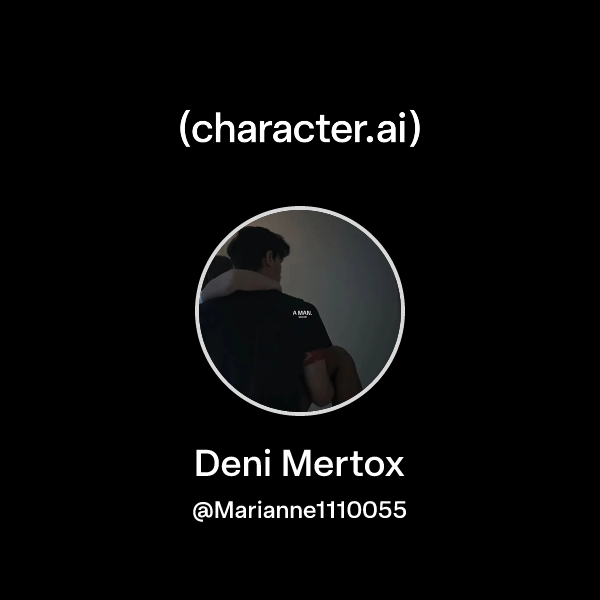 Deni Mertox