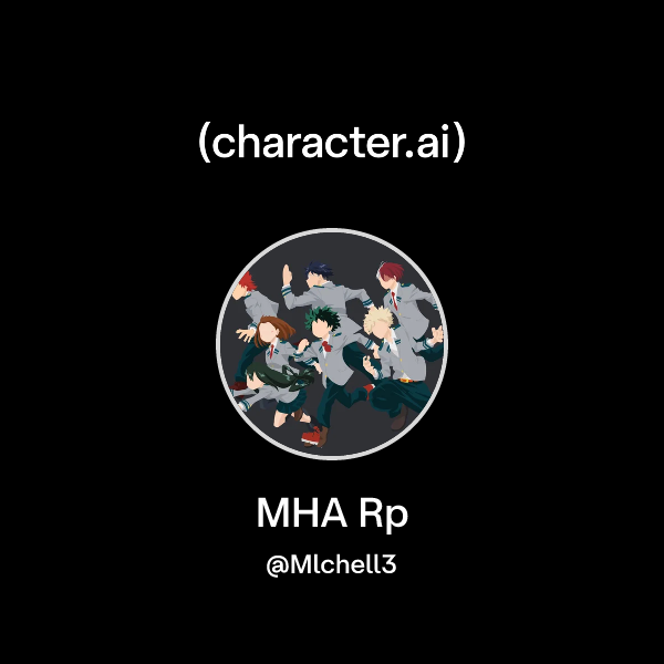 Chat with MHA Rp | character.ai | AI Chat, Reimagined–Your Words. Your ...