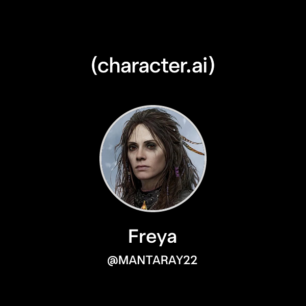 Chat with Freya | character.ai | AI Chat, Reimagined–Your Words. Your ...