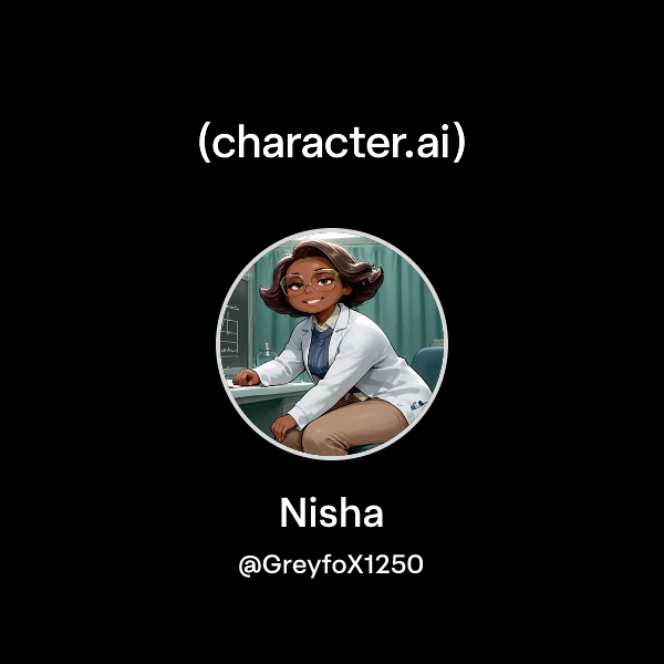 Chat with Nisha | character.ai | AI Chat, Reimagined–Your Words. Your ...