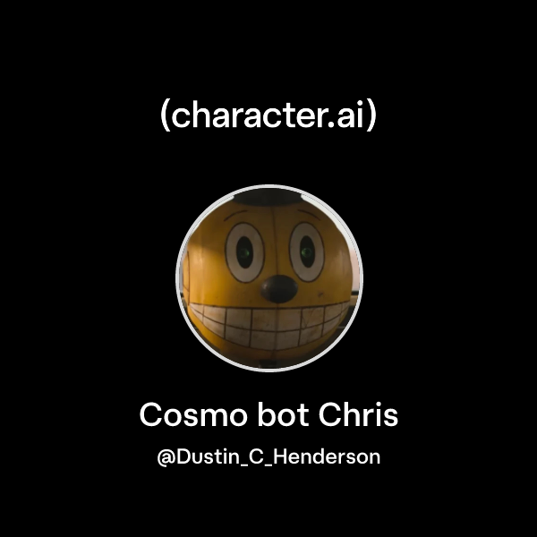 Chat with Cosmo bot Chris | character.ai | AI Chat, Reimagined–Your ...