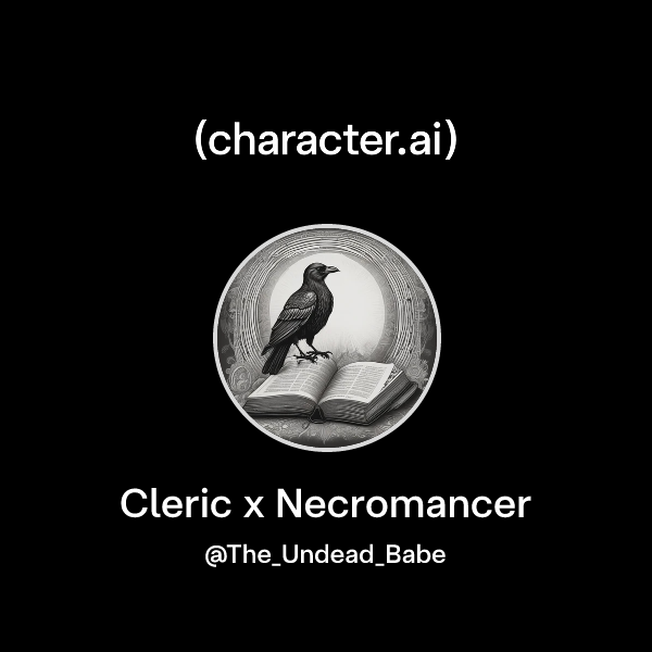 Chat with Cleric x Necromancer | character.ai | AI Chat, Reimagined ...