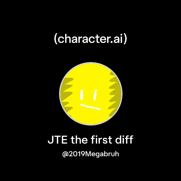 Chat with JTE the first diff | character.ai | AI Chat, Reimagined–Your ...