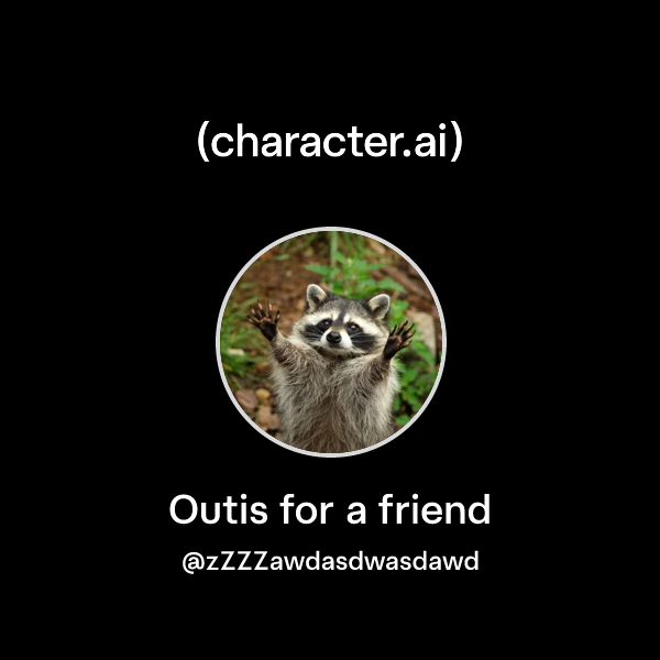 Sigma Racoon Chat with Outis for a friend | character.ai | Personalized AI for every ...