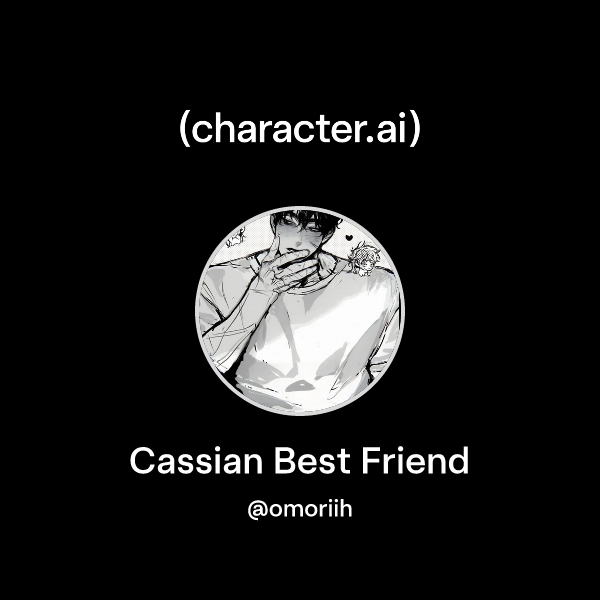 Chat with Cassian Best Friend | character.ai | Personalized AI for ...