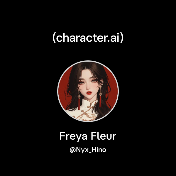 Chat with Freya Fleur | character.ai | AI Chat, Reimagined–Your Words ...