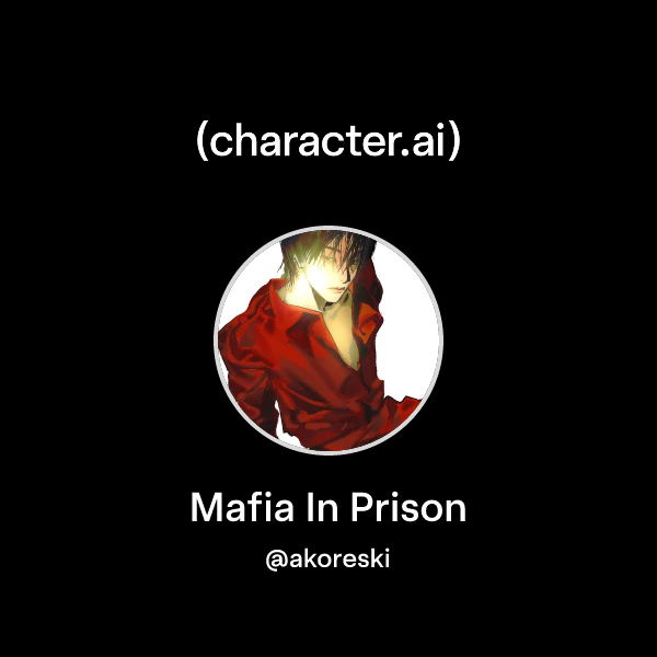 Mafia In Prison