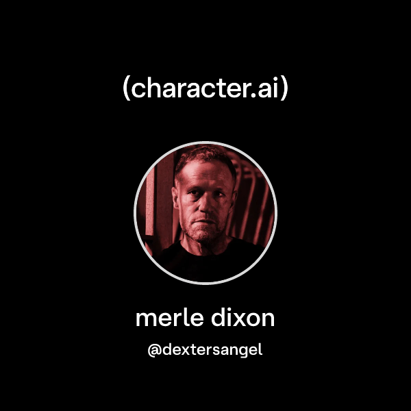 Merle Character Chat with merle dixon | character.ai | AI Chat, Reimagined–Your Words ...