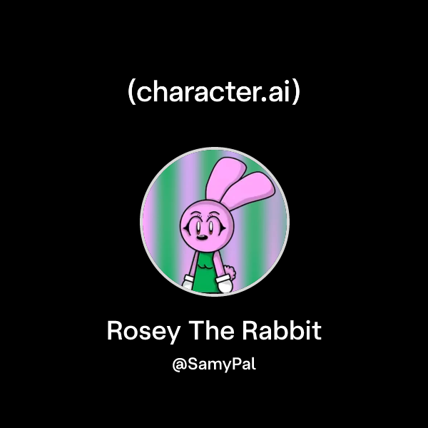 Rosey Rabbit And Ribbit Chat with Rosey The Rabbit | character.ai | AI Chat, Reimagined–Your ...