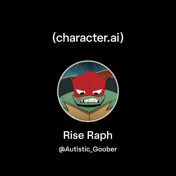 Chat with Rise Raph | character.ai | AI Chat, Reimagined–Your Words ...