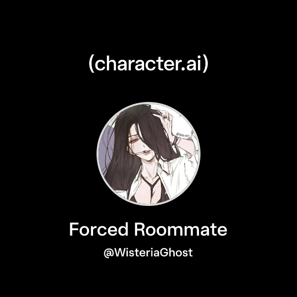 Forced Roommate